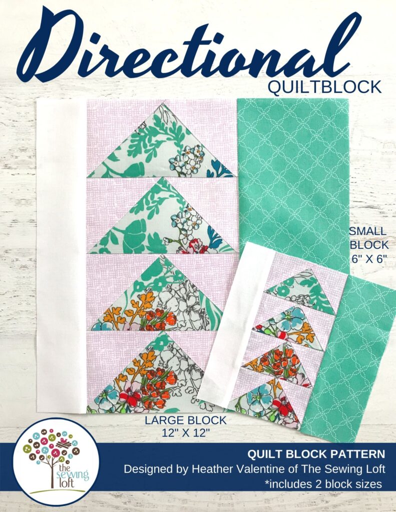 Directional Quilt Block Pattern | The Sewing Loft