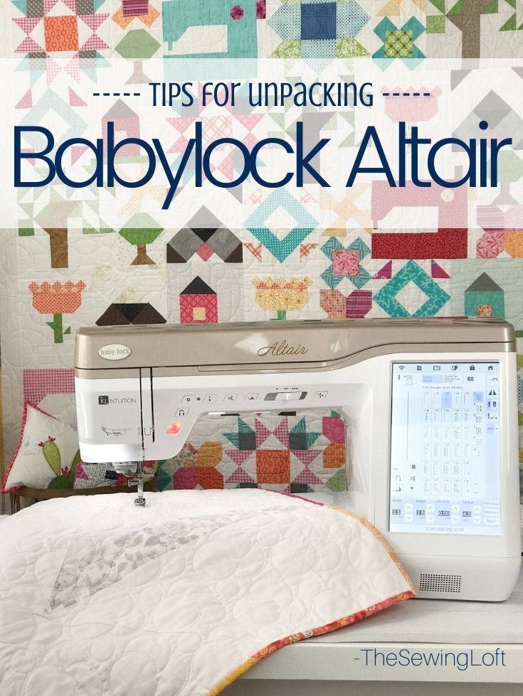 It's time to unpack the Babylock Altair and welcome it into The Sewing Loft studio. With so many embroidery features, new projects are on the way.