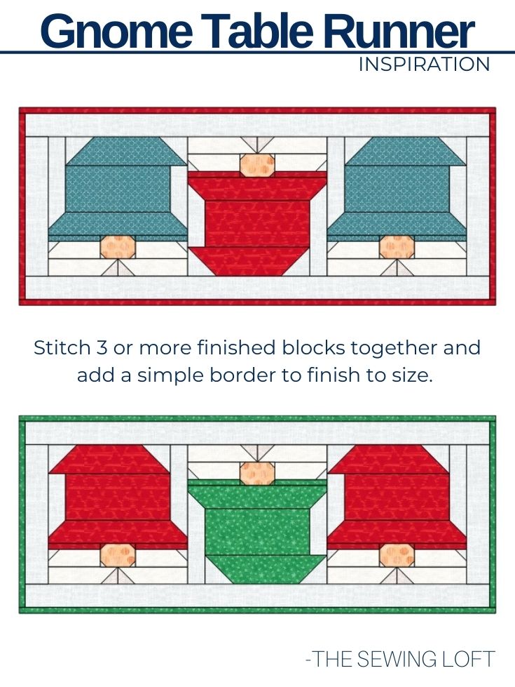 Turn your Gnome quilt block into a festive table runner for the season. Easy to make pattern from The Sewing Loft.