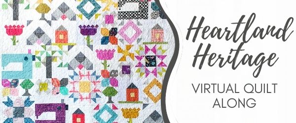 It's time to explore your scraps in a brand new way! Join us for the Heartland Heritage Virtual Quilt Along.
