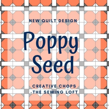 Turn your pile of scraps into a fun quilt top with Poppy Seed. A fun new quilting pattern from The Sewing Loft.