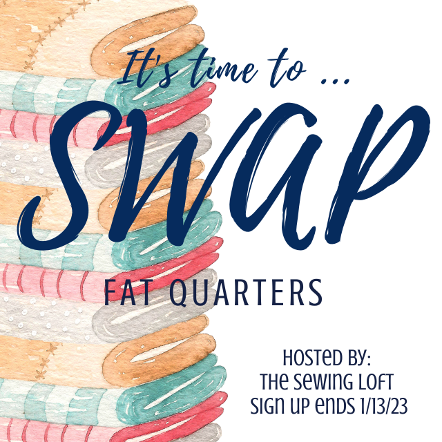 Fat Quarter SWAP – The Sewing Loft