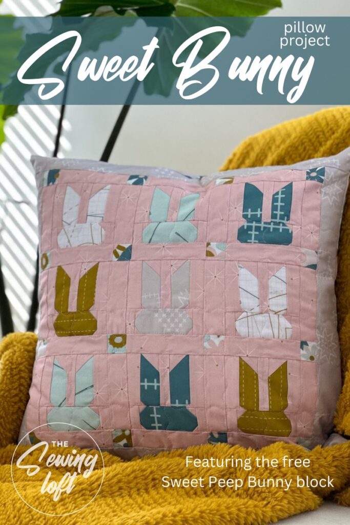 Download the free bunny block and stitch up this Sweet Bunny pillow cover from The Sewing Loft with step by step video instructions.