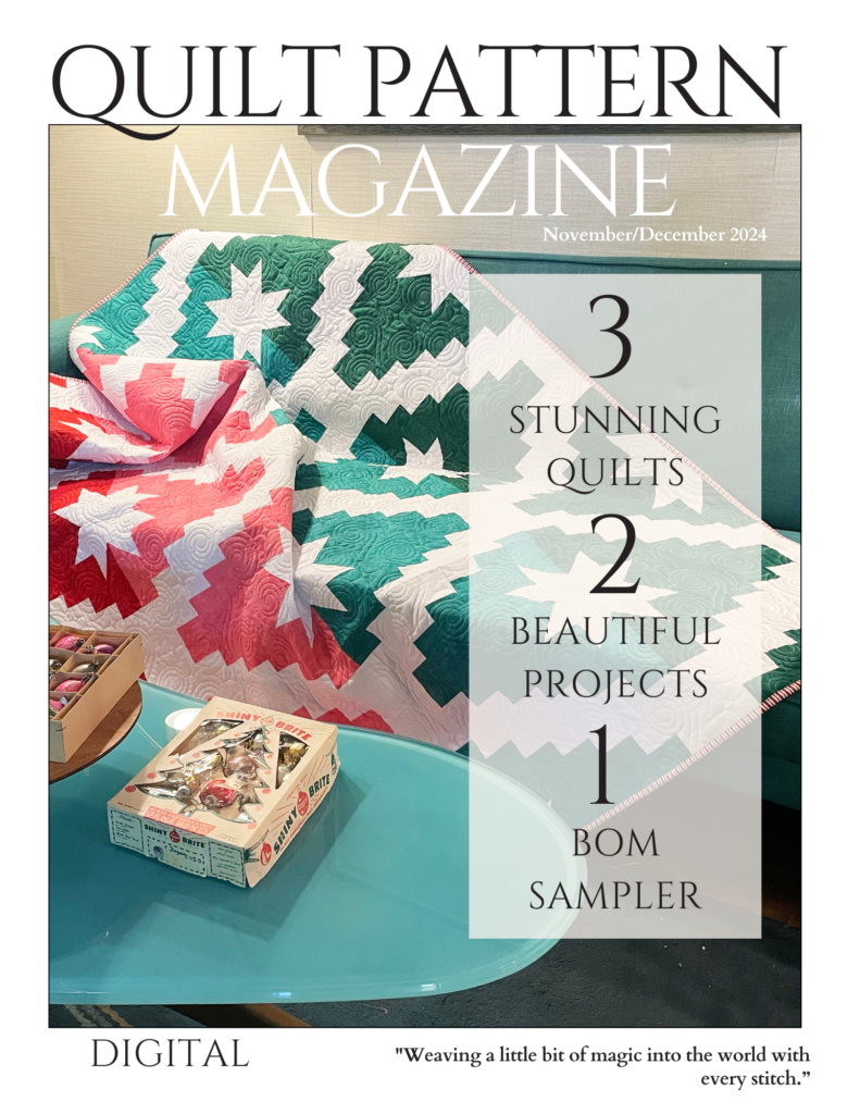 Celebrate the season with the latest issue of the Quilt Pattern Magazine. 