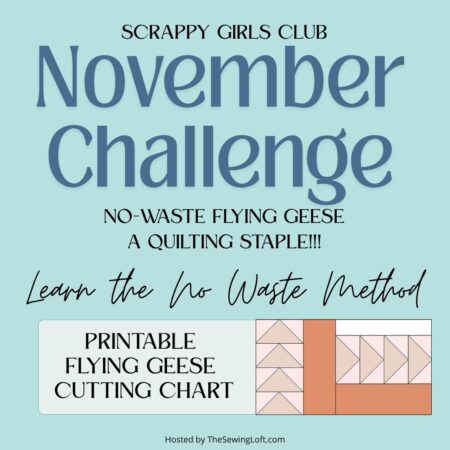November Challenge: Flying Geese from The Sewing Loft