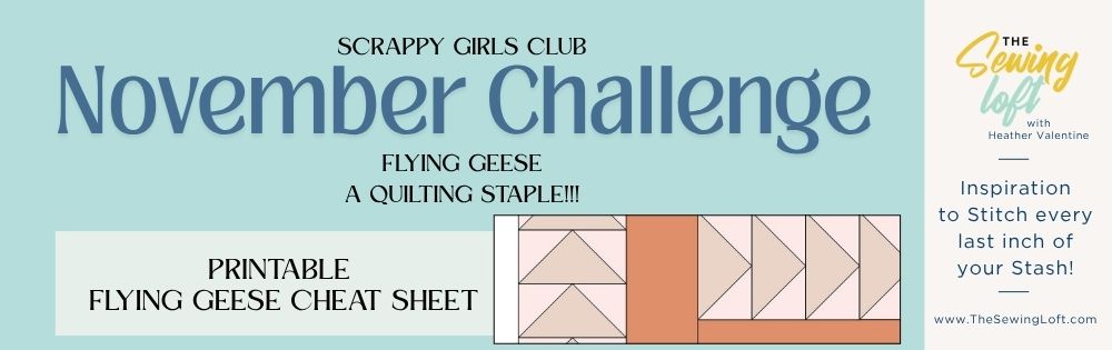 Step outside your comfort zone and make Flying Geese 4 at a time. Includes printable cheat sheet.