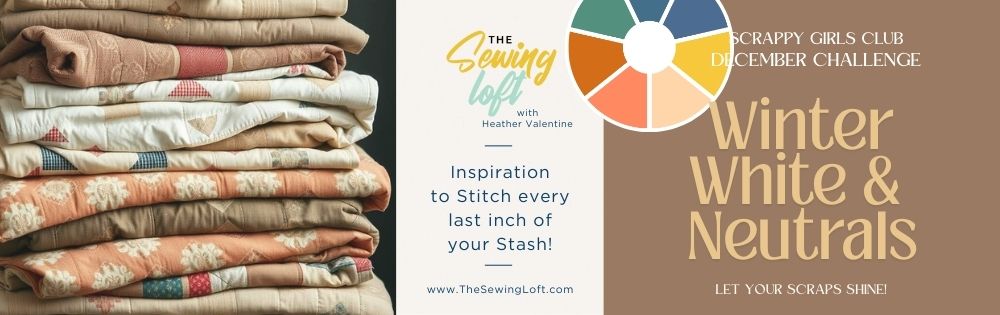 Dig into your scrap bins becuase it's challenge time. Discover ways to pair your neutrals and make your fabrics shine.