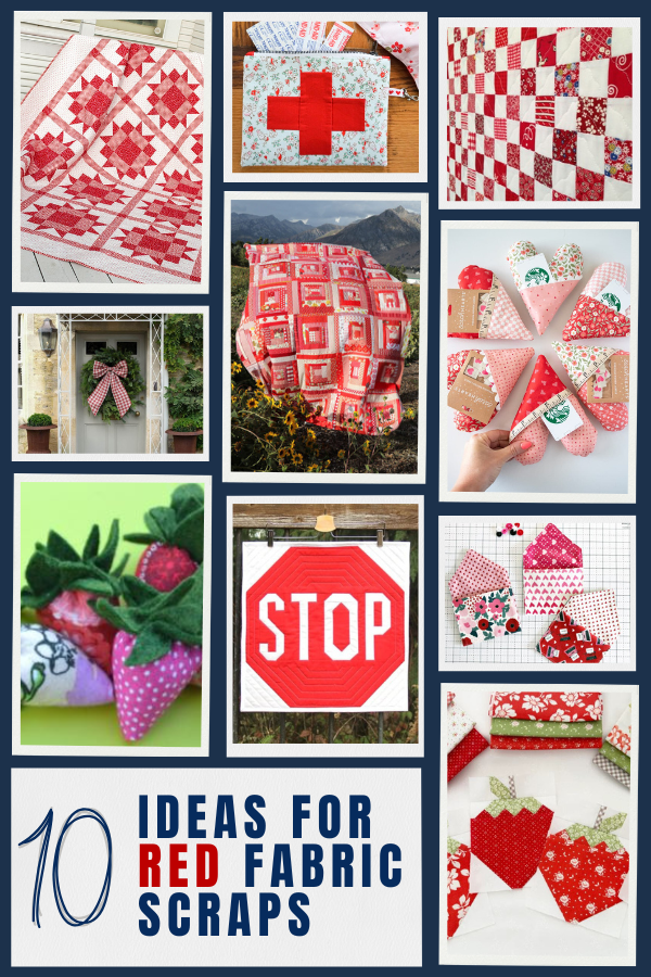 10 Scrappy Sewing Projects With Red Fabrics